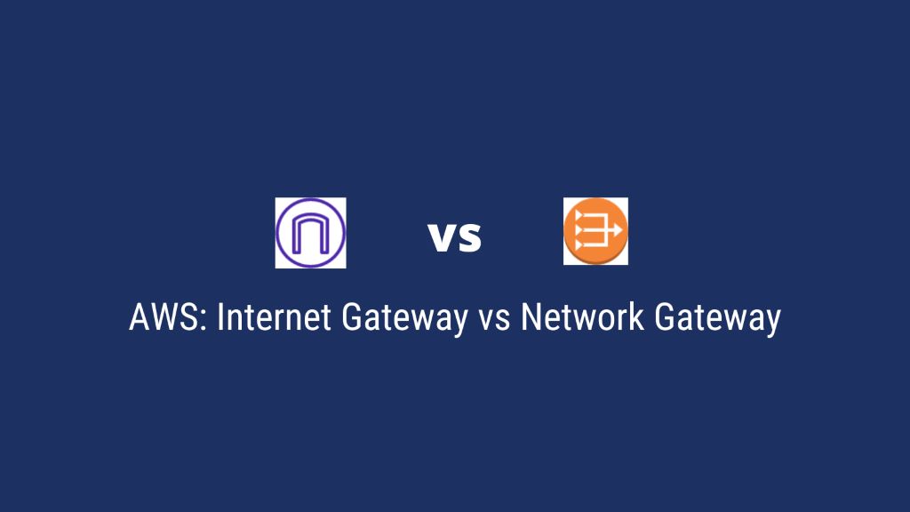 What is the difference between egress only internet gateway and NAT gateway